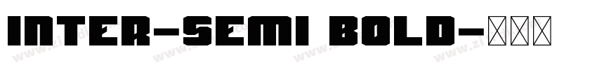 inter-semi bold字体转换 inter-semi bold字体转换